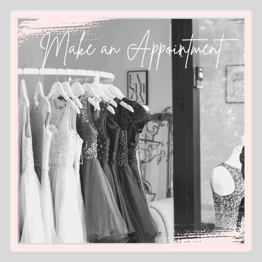 Dress reservation/appointment